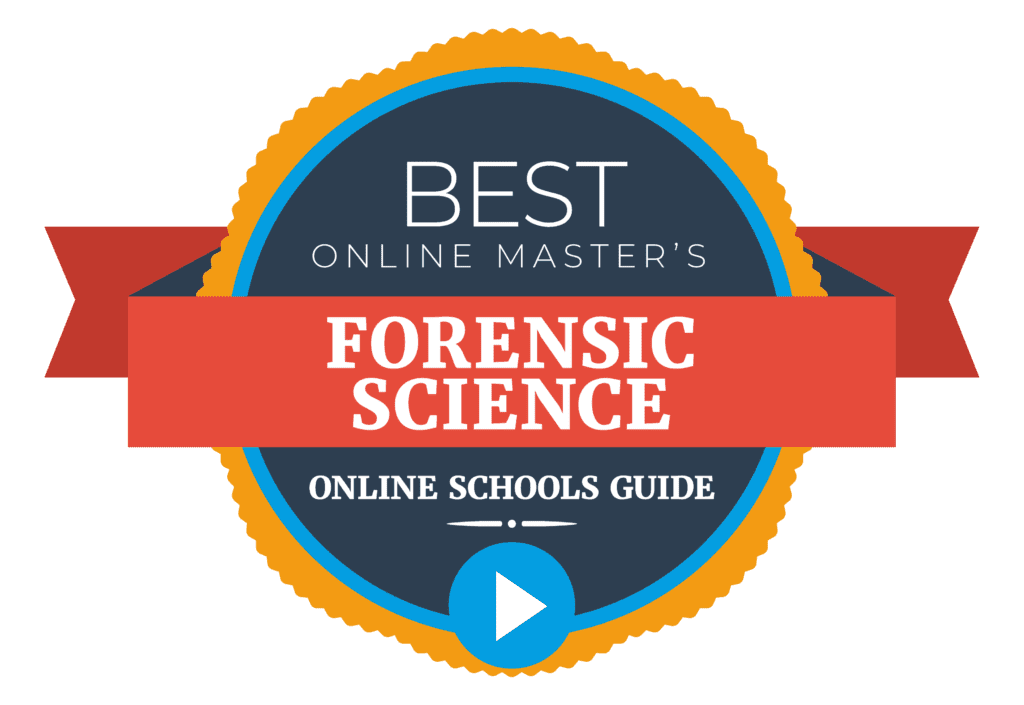 10 Best Online Master’s in Forensic Science